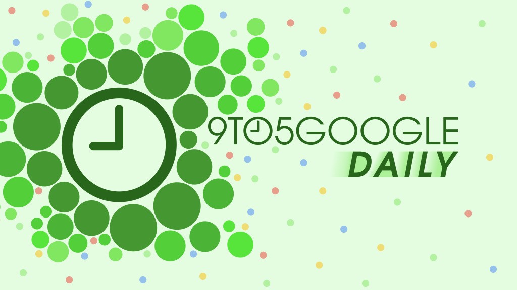 9to5Google Daily 428: Google Store gets a minor UI refresh, Gboard gaining clipboard shortcuts, plus more - 9to5Google