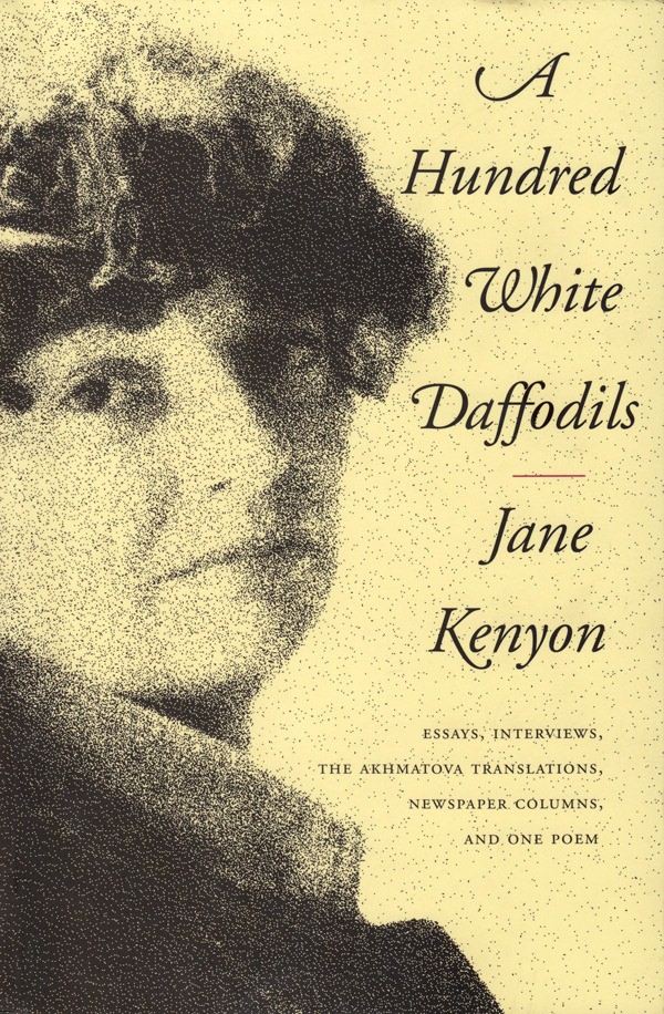 Poet Jane Kenyon’s Advice on Writing: Some of the Wisest Words to Create and Live By