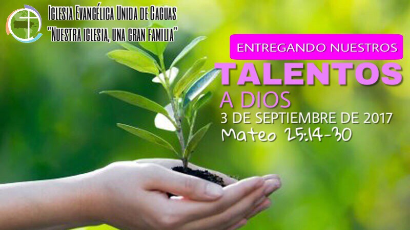 Hoy estaremos predicando sobre Entregando nuestros talentos a Dios. Te esperamos #nuestraiglesiaunagranfamilia