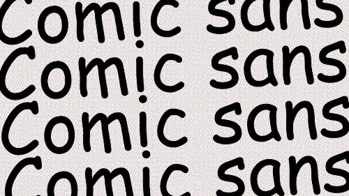 The Science Of Comic Sans