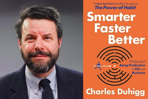 Charles Duhigg: How To Become More Productive In The Workplace