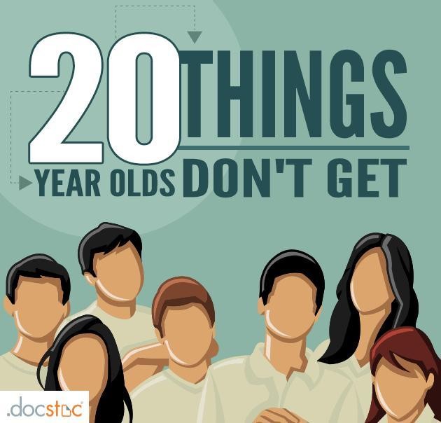 20 Things 20-Year-Olds Don't Get