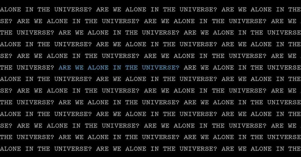 Are we alone in the universe? Probably not.