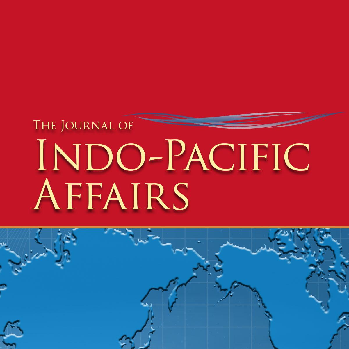 Journal Of Indo-Pacific Affairs | @JournalofIn152f